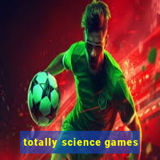 totally science games